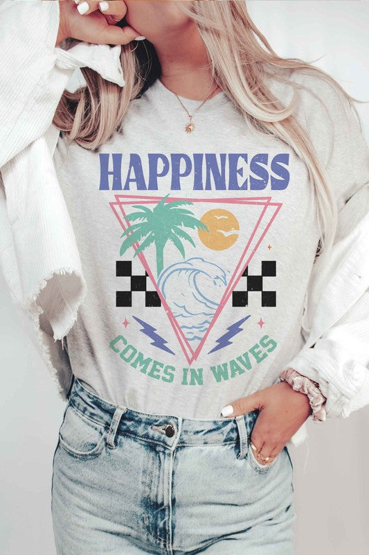 HAPPINESS COMES IN WAVES Graphic Tee